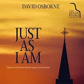 David Osborne / Just As I Am