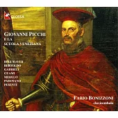 Favio Bonizzoni - Picchi e la Scuola Veneziana / Fabio Bonizzoni