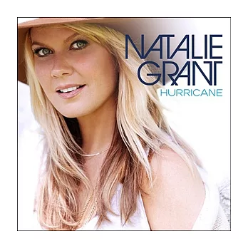 Natalie Grant / Hurricane