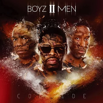 Boyz II Men / Collide