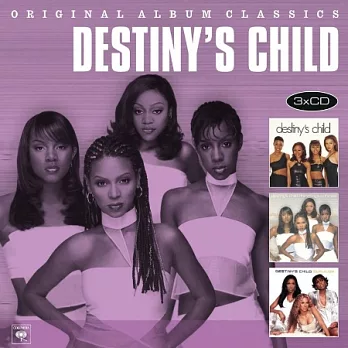 Destiny’s Child / Original Album Classics (3CD)