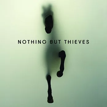 Nothing But Thieves / Nothing But Thieves