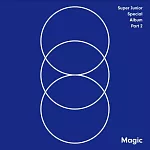 SUPER JUNIOR / 出道十週年 紀念特別專輯Part.2『Magic』台壓版