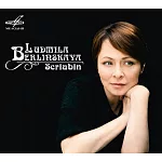 Alexander Scriabin / Boris Pasternak / Julian Scriabin : Piano Works / Ludmila Berlinskaya