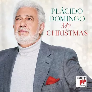 My Christmas / Placido Domingo