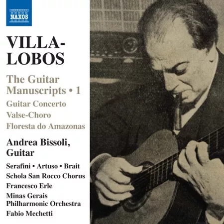 VILLA-LOBOS: The Guitar Manuscripts Vol. 1 / Bissoli