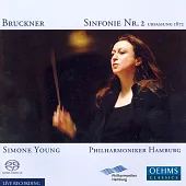 Bruckner: Symphony No. 2 in C Minor / Hamburg Philharmonic Orchestra, Simone Young (SACD)