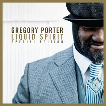 Gregory Porter / Liquid Spirit (Special Edition)