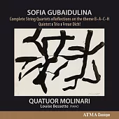 Sofia Gubaidulina complete string quartet / Quatour Molinari