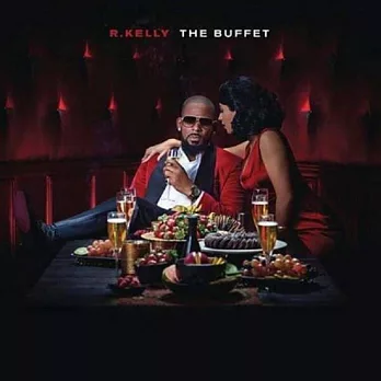 R. Kelly / The Buffet