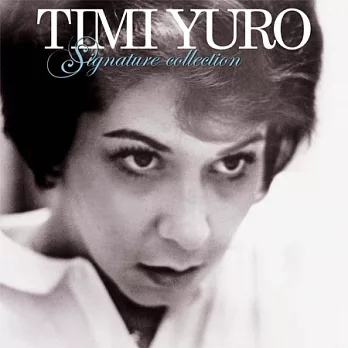 Timi Yuro / Signature Collection (180g LP)