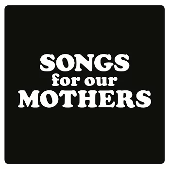 Fat White Family / Songs for Our Mothers (LP)