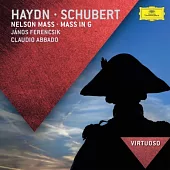 Virtuoso 80 / Haydn : Nelson Mass, Schubert : Mass In G, Claudio Abbado
