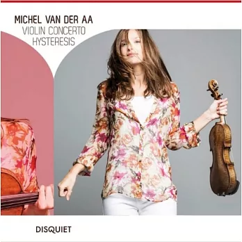 Michel van der Aa violin concerto / Janine Jansen, Vladimir Jurowski