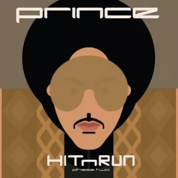 Prince / HITNRUN Phase Two