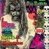 Rob Zombie / The Electric Warlock Acid Witch Satanic Orgy Celebration Dispenser