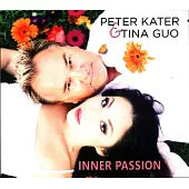 Peter Kater & Tina Guo / Inner Passion