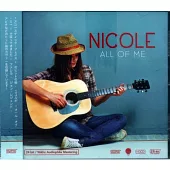Nicole / All Of Me (HDCD)