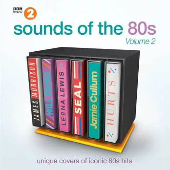 V.A. / BBC Radio 2’s Sounds of the 80s, Vol. 2 (2CD)