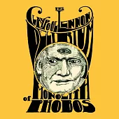 The Claypool Lennon Delirium / Monolith of Phobos (LP+CD)