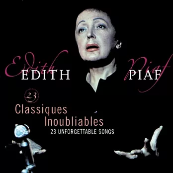 Edith Piaf / 23 Classiques Inoubliables