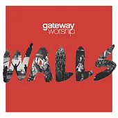 Gateway Worship / Walls