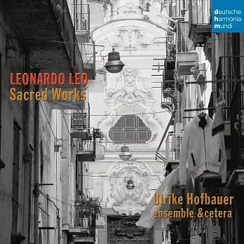 雷奧納多・李歐：聖樂作品 / 烏爾里克・霍夫鮑爾(CD)