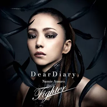 安室奈美惠 / Dear Diary / Fighter 初回版 (CD+DVD)