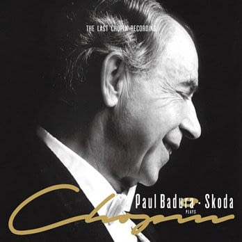最後的蕭邦 巴杜拉 - 史寇達演奏蕭邦鋼琴作品 / 保羅．巴杜拉-史寇達