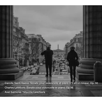 聖桑、列菲伏爾:大提琴奏鳴曲 / 沙莫納