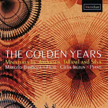 黃金年代的長笛小品：姚阿幸‧安德森、帕塔琵歐‧希爾瓦、塔凡奈爾 / 馬切羅‧巴波札 (CD)