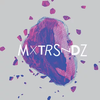 MXTRSNDZ  VOL.1 (黑膠LP)