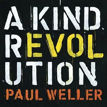 Paul Weller / A Kind Revolution (Special Edition 3CD)