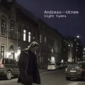 安德烈亞斯•尤特姆 / 夜晚的讚美詩 (CD)