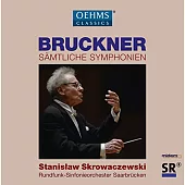 布魯克納：交響曲全集 / 史克羅瓦茲夫斯基(指揮)薩爾布魯根廣播交響樂團 (CD)