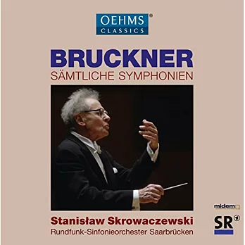 布魯克納：交響曲全集 / 史克羅瓦茲夫斯基(指揮)薩爾布魯根廣播交響樂團 (CD)