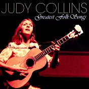 茱蒂.柯林斯 / 民謠經典 (黑膠LP)(Judy Collins / Greatest Folk Songs (LP))