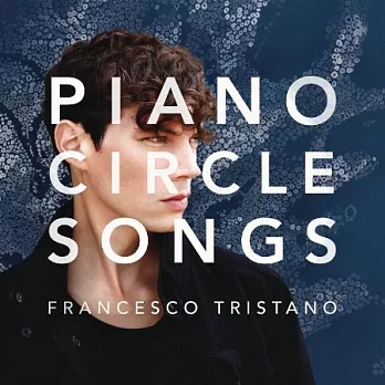 鋼琴的迴圈之歌 / 法蘭西斯柯．特里斯塔諾