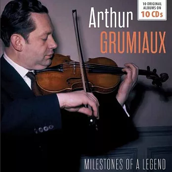 阿瑟．葛羅米歐：法比學派傳奇小提琴家 / 葛羅米歐