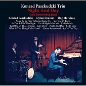 Konrad Paszkudzki Trio / Night And Day 〜 Cole Porter Song Book (CD)