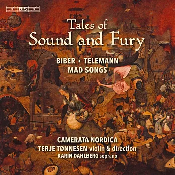 北歐室內樂團/聲音與憤怒的故事 畢伯&泰勒曼:瘋狂的歌