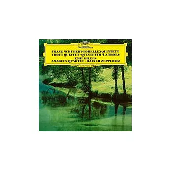 舒伯特：鋼琴五重奏’’鳟魚  / 阿瑪迪斯四重奏與吉利爾斯 / 鋼琴 (黑膠唱片LP)