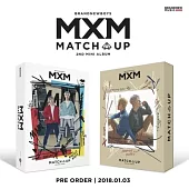 MXM (BRANDNEWBOYS) / MATCH UP (2ND mini album) (韓國進口版)