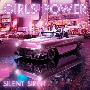 SILENT SIREN / GIRLS POWER (CD+DVD)