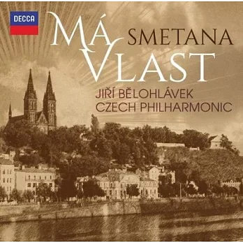 史麥塔納：我的祖國 / 貝隆拉維克 指揮 捷克愛樂管弦樂團