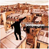 Stephane Pompougnac / Living On The Edge