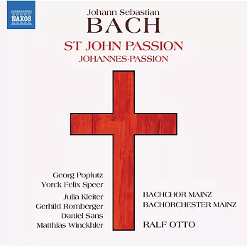 巴哈：約翰受難曲(1749版) / 奧圖(指揮)美茵茲巴哈交響樂團與合唱團 (2CD)