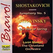 蕭士塔高維契&史特拉汶斯基 / 第5號交響曲&春之祭(馬捷爾)