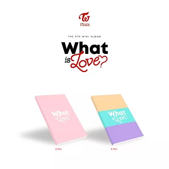 TWICE - WHAT IS LOVE？ (迷你五輯) (韓國進口版)