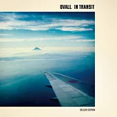 OVALL - IN TRANSIT 豪華雙碟盤